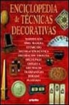 Enciclopedia De Tecnicas Decorativas