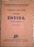Eneida. Libro Cuarto. Texto Latino