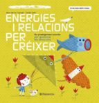 Energies I Relacions Per Créixer PDF