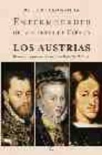 Enfermedades De Los Reyes De España: Los Austrias