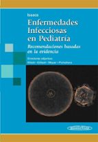Enfermedades Infecciones En Pediatria: Recomendaciones Basadas En La Evidencia