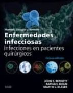 Enfermedades Infecciosas. Infecciones En Pacientes Quirugicos. 8ª Edicion.
