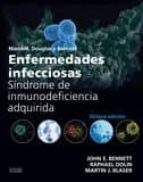 Enfermedades Infecciosas. Síndrome De Inmunodeficiencia Adquirida 8ª Ed.
