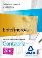 Enfermero/a De Las Instituciones Sanitarias De Cantabria: Test Parte General Y Específica