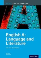 English A Language And Literature Skills And Practice: Oxford Ib Diploma Programme: For The Ib Diploma PDF
