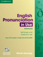 English Pronunciation In Use : Advanced : Book With Answers + 5 A Udio Cd S + Cd-rom
