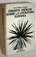 Ensayos Críticos Sobre La Literatura Europea