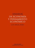 Ensayos De Economia Y Pensamiento Economico PDF