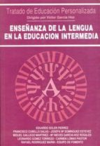 Enseñanza De La Lengua En La Educacion Intermedia