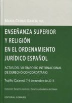 Enseñanza Superior Y Religión En El Ordenamiento Jurídico Español PDF