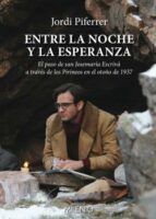 Entre La Noche Y La Esperanza PDF