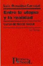 Entre La Utopia Y La Realidad: Curso De Moral Social PDF