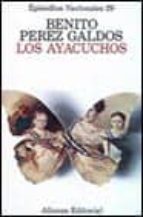 Episodios Nacionales: Los Ayacuchos
