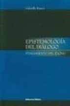 Epistemologia Del Dialogo: Pensamiento Del Exodo PDF