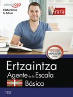 Ertzaintza. Agente De La Escala Básica. Test PDF