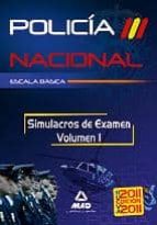 Escala Basica De Policia Nacional. Simulacros De Examen. Volumen I PDF