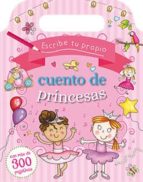 Escribe Tu Propio Cuento De Princesas PDF