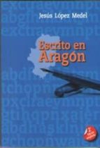 Escrito En Aragon