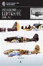 Escuadrones De La Lufwaffe. 1939-1945