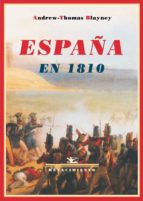 España En 1810: Memorias De Un Prisionero De Guerra Ingles