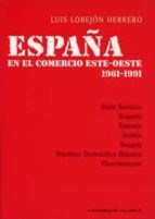 España En El Comercio Este-oeste