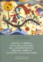 España Y America En El Bicentenario De La Independencia PDF