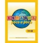 Español Poco A Poco. Nivel O