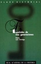 Españoles De Tres Generaciones