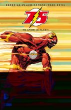 Especial Flash Comics : 75 Años De Flash