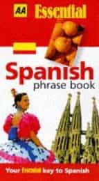 Essential Spanish Phrase Book