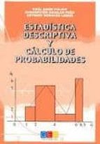 Estadistica Descriptiva Y Calculo De Probabilidades