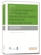 Estado De Derecho Y Discriminación Por Razón De Género, Orientacion E Identidad Sexual