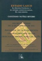 Estado Laico: La Iglesia Catolica Y El Estado Constitucional. El Caso Español