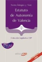 Estatuto De Autonomia De Valencia. Texto Integro Y Test. Colecci On Legislativa Cep PDF