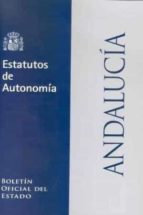 Estatuto De Autonomia Para Andalucia. 5ªed, PDF