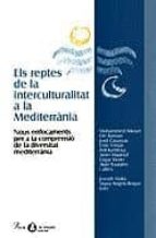 Estetica I Valors Mediterranis A Catalunya: Visions De La Histori A I La Cultura Catalanes A Traves De La Mediterrania PDF