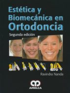 Estetica Y Biomecanica En Ortodoncia