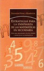Estrategias Para La Enseñanza De Las Matematicas En Secundaria: G Uia Para Organizar El Dia Del Numero Y Disfrutar De Las Matematicas