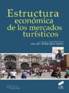 Estructura Economica De Los Mercados Turisticos PDF