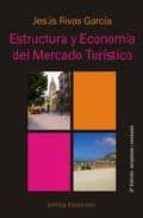Estructura Y Economia Del Mercado Turistico PDF