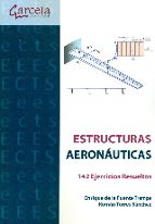 Estructuras Aeronauticas. 142 Ejercicios Resueltos PDF