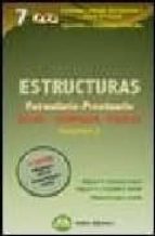 Estructuras. Formulario Prontuario - Volumen 1: Acero-hormigon-ma Dera