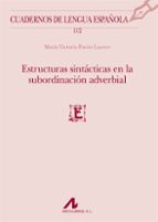 Estructuras Sintacticas En La Subordinacion Adverbial