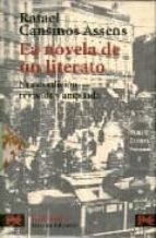 Estuche Rafael Cansinos Assens: La Novela De Un Literato