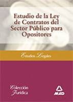 Estudio De La Ley De Contratos Del Sector Publico Para Opositores