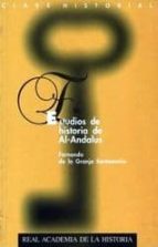 Estudios De Historia De Al-andalus PDF