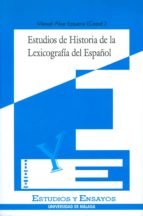 Estudios De Historia De La Lexicografia