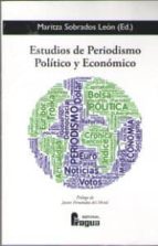 Estudios De Periodismo Politico Y Economico