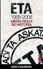 Eta 1958-2008: Medio Siglo De Historia PDF