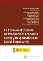 Etica En El Sistema De Prodiccion: Economia Social Y Responsabili Dad Social Empresarial